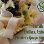 Farfalle com Ervilhas, Azeitonas, Fiambre de Frango e Queijo Fundido